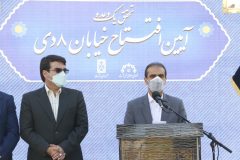 شهردار رشت در مراسم افتتاح پروژه بلوار هشت دی:  افتتاح زودتر از موعد پروژه بلوار هشت دی مصداق بارز مدیریت جهادی در شهرداری رشت